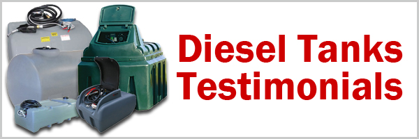 Diesel Tanks Testimonials